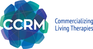 Centre for Commercialization of Regenerative Medicine (CCRM)